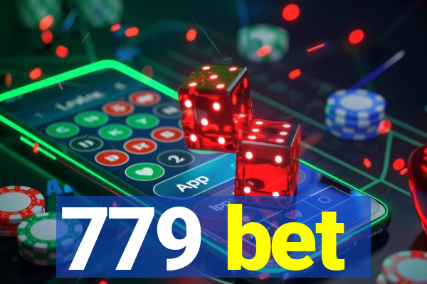 779 bet